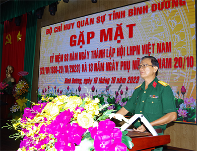 Bộ CHQS tỉnh Bình Dương gặp mặt kỷ niệm 93 năm Ngày thành lập Hội Liên hiệp Phụ nữ Việt Nam