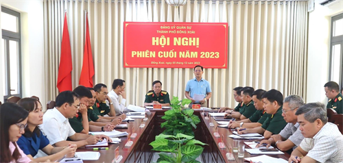 Đảng ủy Quân sự thành phố Đồng Xoài hội nghị phiên cuối năm 2023