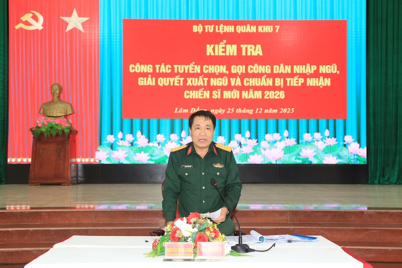 Bộ Tư lệnh Quân khu 7 kiểm tra công tác tuyển chọn, gọi công dân nhập ngũ tại tỉnh Lâm Đồng