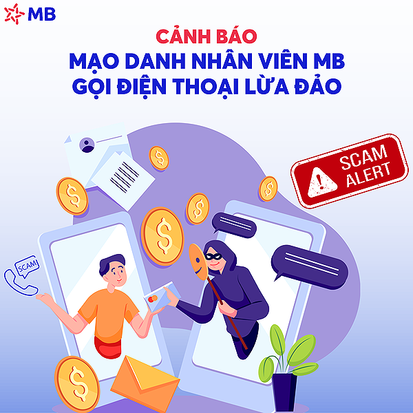Cảnh báo lừa đảo: Mạo danh nhân viên MBBANK gọi điện thoại lừa đảo
