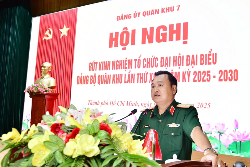 Đảng ủy Quân khu 7 rút kinh nghiệm tổ chức Đại hội đại biểu Đảng bộ Quân khu lần thứ XI, nhiệm kỳ 2025- 2030