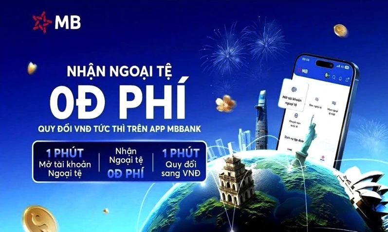 MB ưu đãi “0 đồng” phí nhận ngoại tệ dịp tết
