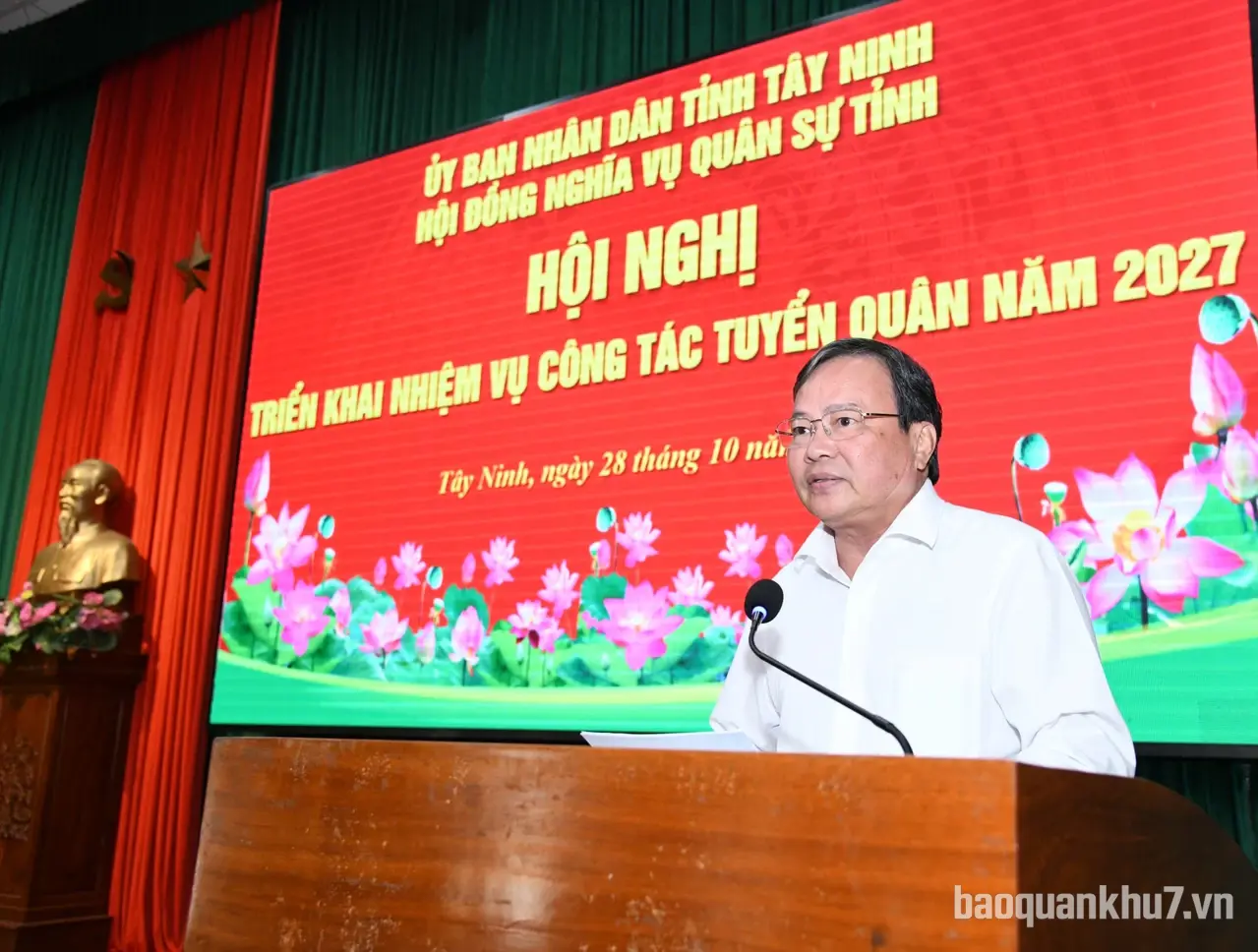 Tỉnh Tây Ninh triển khai nhiệm vụ công tác tuyển quân năm 2027