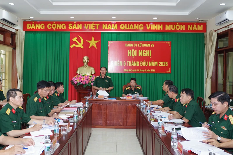 Đảng ủy Lữ đoàn 25 tổ chức Hội nghị phiên 6 tháng đầu năm 2026