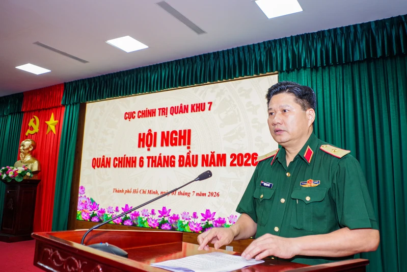 Cục Chính trị Quân khu 7 tổ chức Hội nghị Quân chính 6 tháng đầu năm 2026