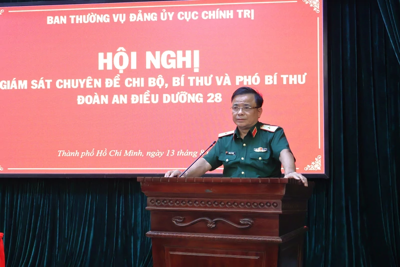 Ban Thường vụ Đảng ủy Cục Chính trị giám sát chuyên đề Chi bộ Đoàn An điều dưỡng 28