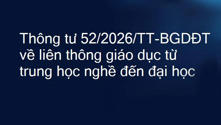 Những quy định nguyên tắc liên thông giữa trung học nghề, trung cấp, cao đẳng và đại học 
