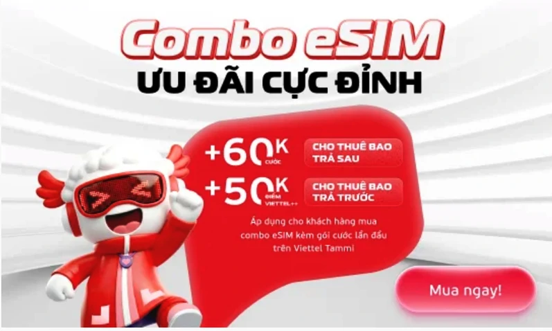 Khuyến mãi hoàn 100% phí đăng ký eSIM khi hòa mạng mới trên App Viettel Tammi

