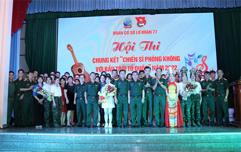 Lữ đoàn 77 chung kết hội thi  “Chiến sĩ Phòng không với bầu trời Tổ quốc”