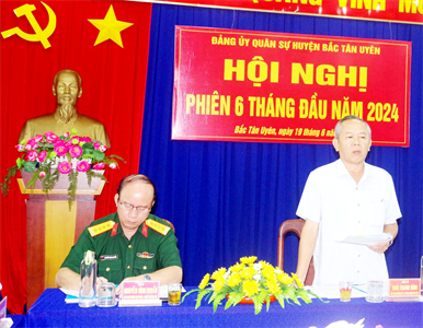 Hội nghị Đảng ủy Quân sự huyện Bắc Tân Uyên phiên 6 tháng đầu năm 2024