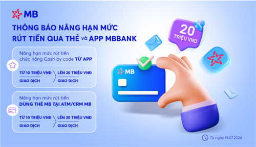 Thông báo nâng hạn mức rút tiền qua App MBBank