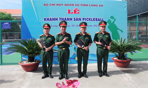 Bộ CHQS tỉnh Long An khánh thành sân thi đấu Pickleball