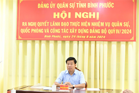 LLVT tỉnh Bình Phước: Hoàn thành tốt nhiệm vụ quân sự, quốc phòng trong quý 4