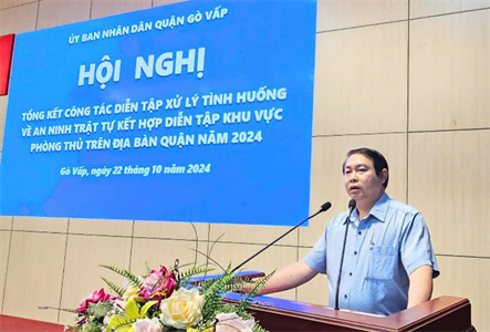 Quận Gò Vấp tổng kết công tác diễn tập khu vực phòng thủ năm 2024