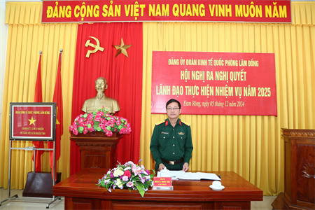 Đảng ủy Đoàn Kinh tế - Quốc phòng Lâm Đồng ra nghị quyết lãnh đạo nhiệm vụ năm 2025