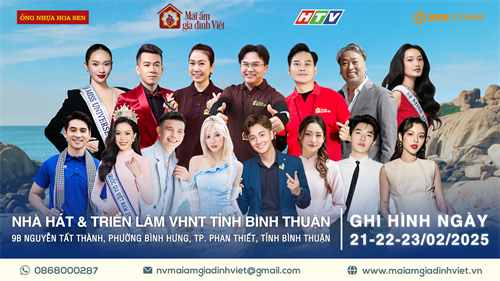 12 nghệ sỹ nổi tiếng sẽ góp mặt trong chương trình Mái ấm gia đình Việt tại Phan Thiết trong tháng 2/2025