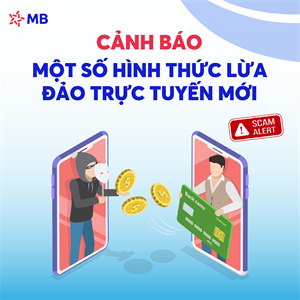 Cảnh báo một số hình thức lừa đảo trực tuyến mới