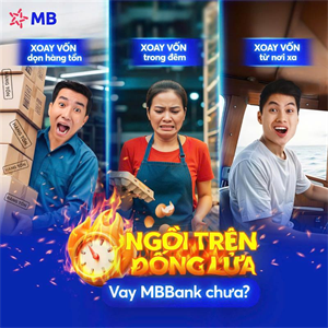 MBBank với giải pháp vay siêu tốc 24/7 cho chủ hộ kinh doanh