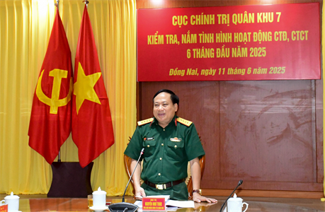 Cục Chính trị kiểm tra, nắm tình hình hoạt động công tác Đảng, công tác chính trị 6 tháng đầu năm 2025 tại Bộ CHQS tỉnh Đồng Nai
