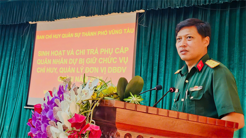 Ban CHQS thành phố Vũng Tàu tổ chức sinh hoạt, chi trả phụ cấp trách nhiệm cho quân nhân dự bị