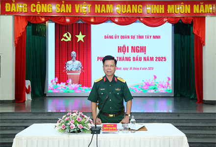 Đảng ủy Quân sự tỉnh Tây Ninh tổ chức hội nghị Đảng ủy 6 tháng đầu năm 2025