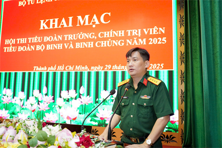 Bộ Tư lệnh TPHCM khai mạc Hội thi Tiểu đoàn trưởng, Chính trị viên Tiểu đoàn bộ binh, binh chủng