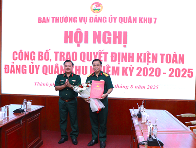Công bố, trao quyết định kiện toàn Đảng ủy Quân khu 7 nhiệm kỳ 2020 - 2025